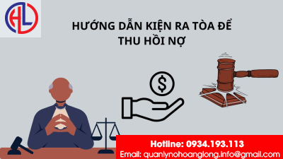 Hướng dẫn kiện ra tòa để thu hồi nợ